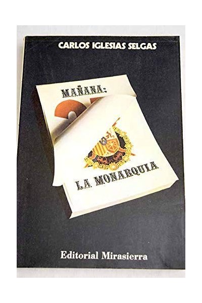 Mañana la Monarquía